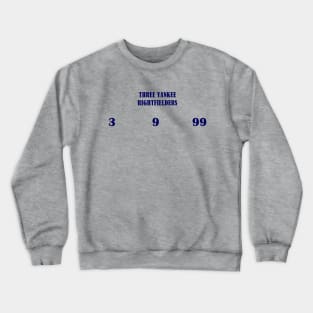 YANKEE HOME RUN KING RIGHTFIELDERS DESIGN Crewneck Sweatshirt